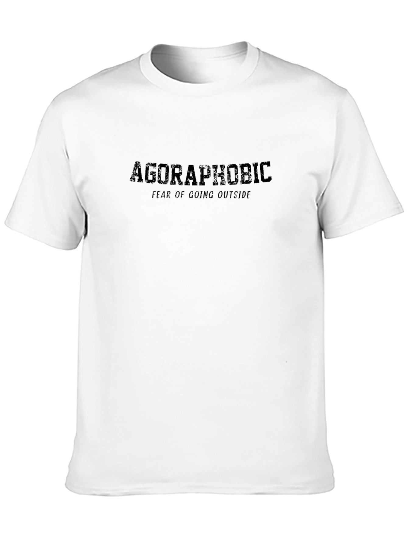 Agoraphobic Fear of Going Outside Black T-Shirt