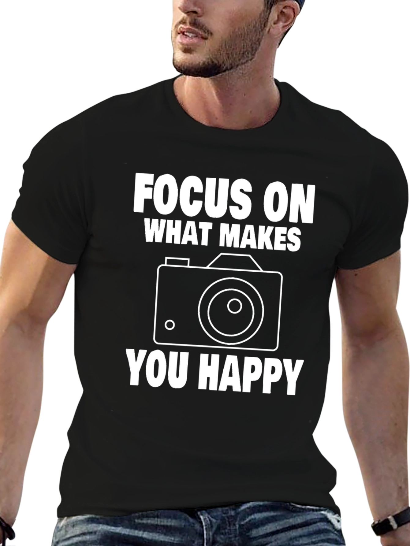 Focus On What Makes You Happy T-Shirt