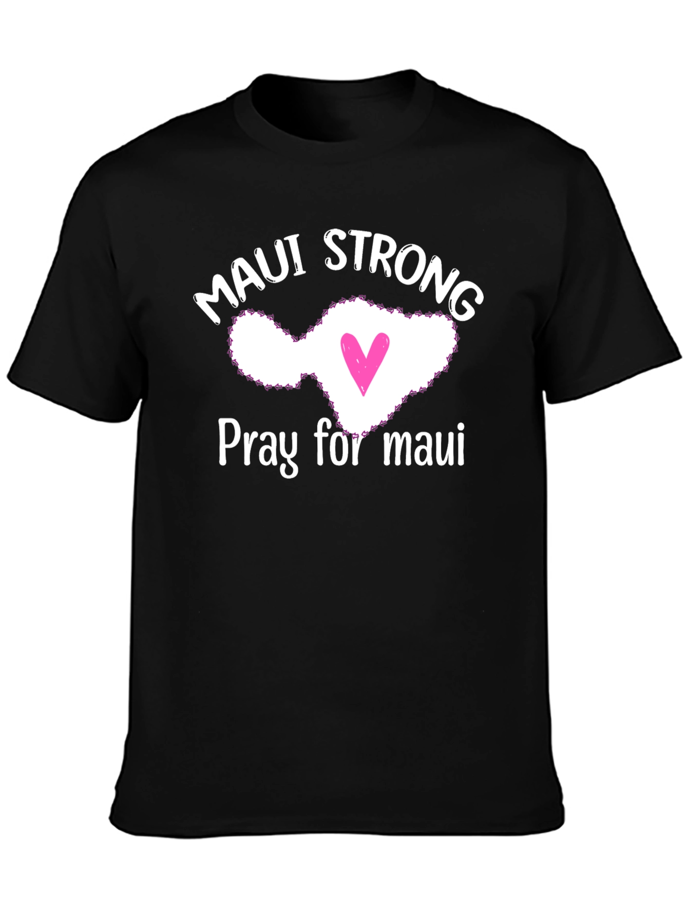 Maui Strong T-Shirt - Pray for Maui