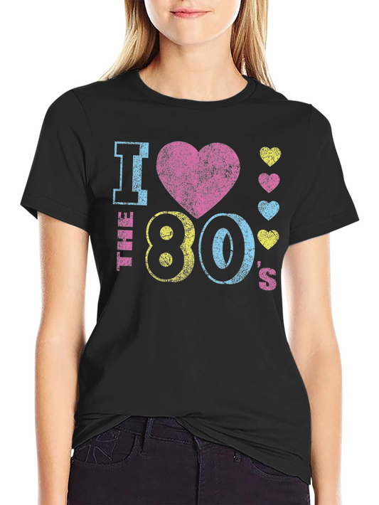 I Love the 80s T-Shirt Retro Style