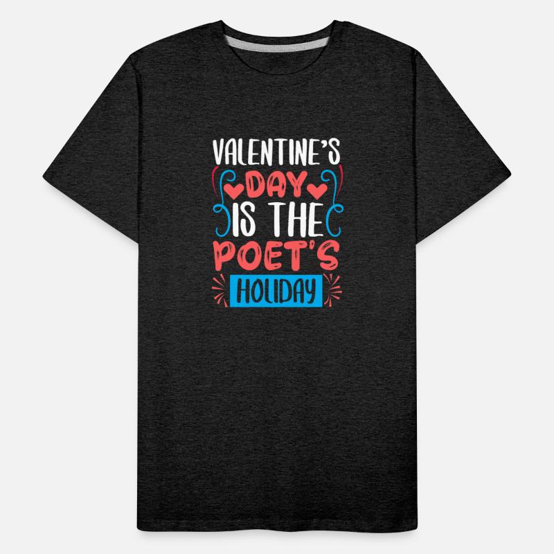 Vealentine s Day Is The Poet s Hollday