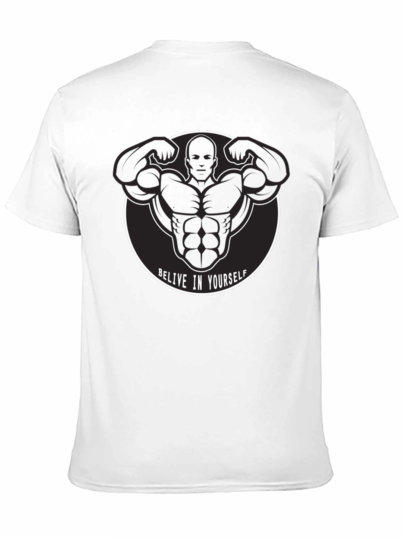 Believe In Yourself Graphic T-Shirt for Fitness Enthusiasts