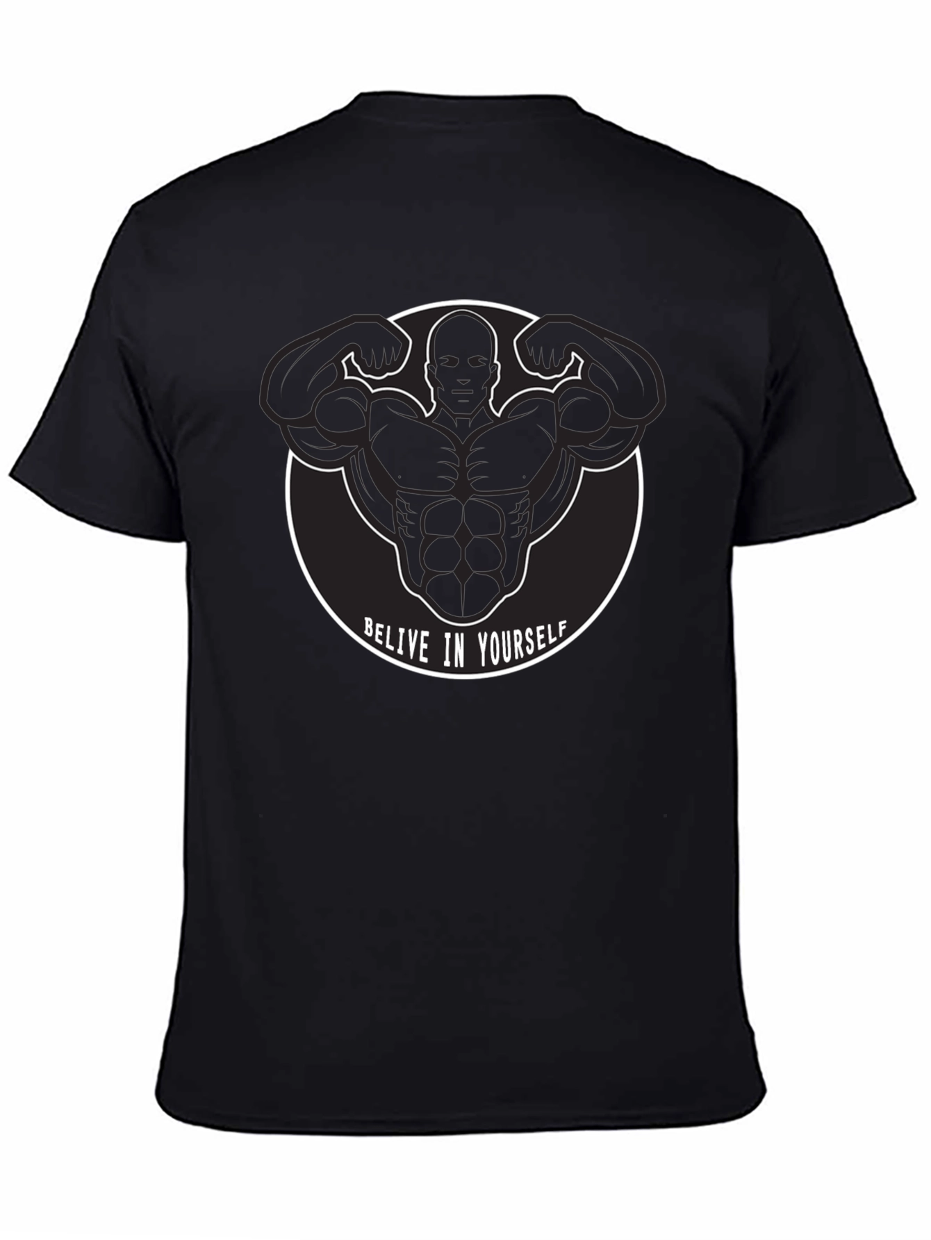 Believe In Yourself Graphic T-Shirt for Fitness Enthusiasts