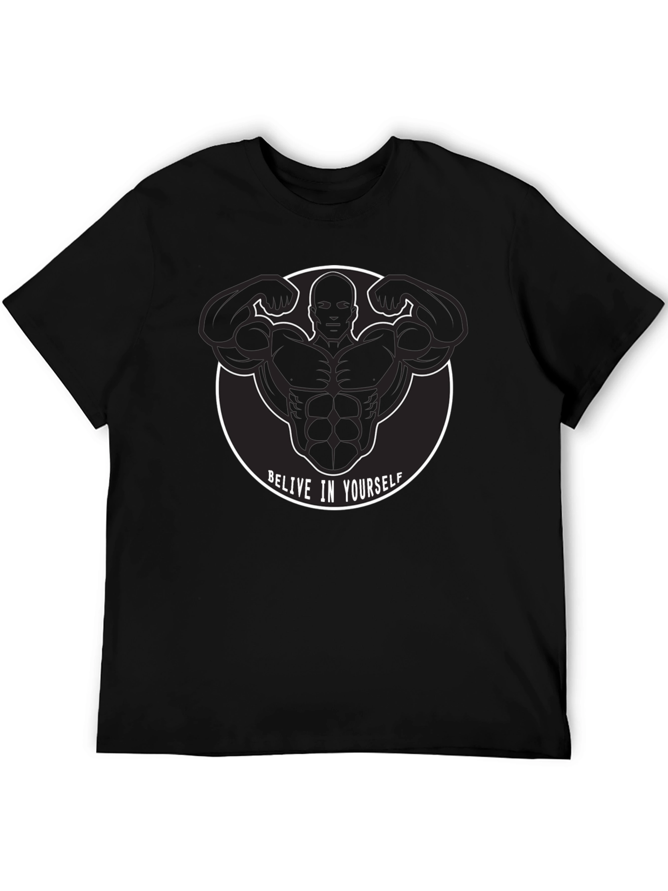 Believe In Yourself Graphic T-Shirt for Fitness Enthusiasts