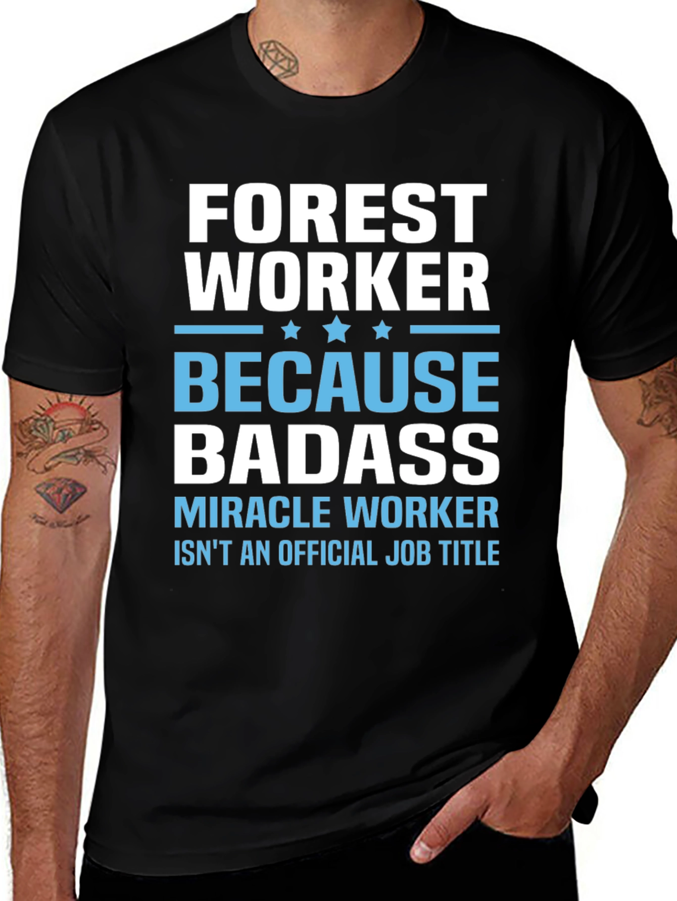 Forest Worker Badass T-Shirt