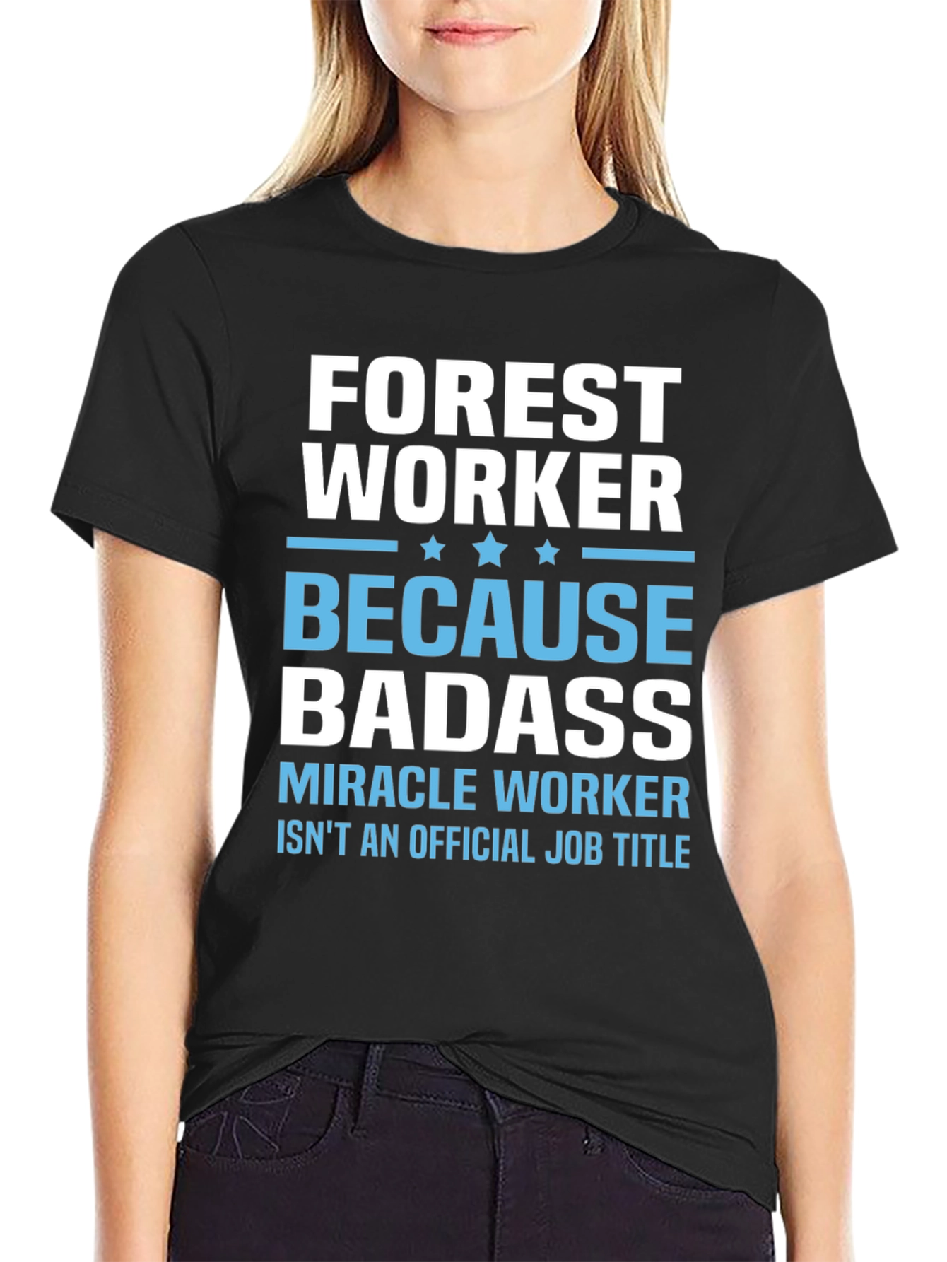 Forest Worker Badass T-Shirt