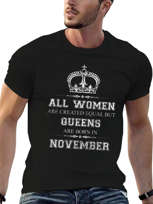 All Women Queens Born in November T-Shirt