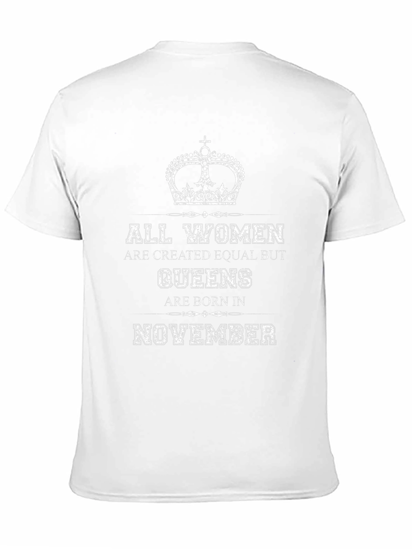 All Women Queens Born in November T-Shirt