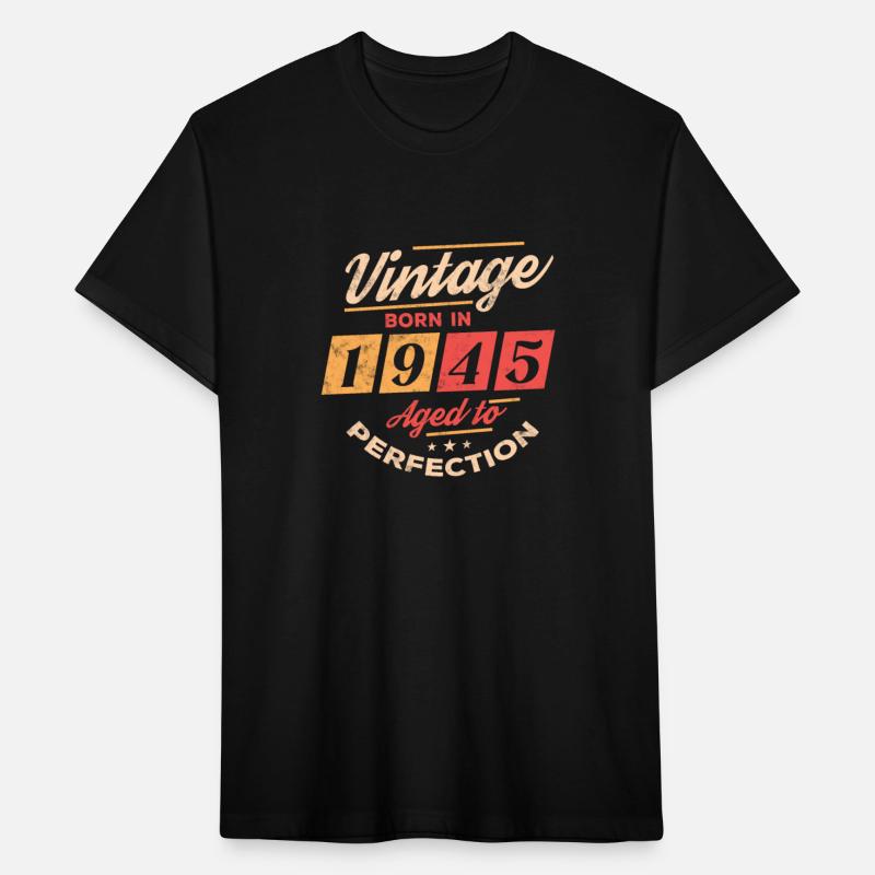 Vintage Born in 1945 Aged to Perfection