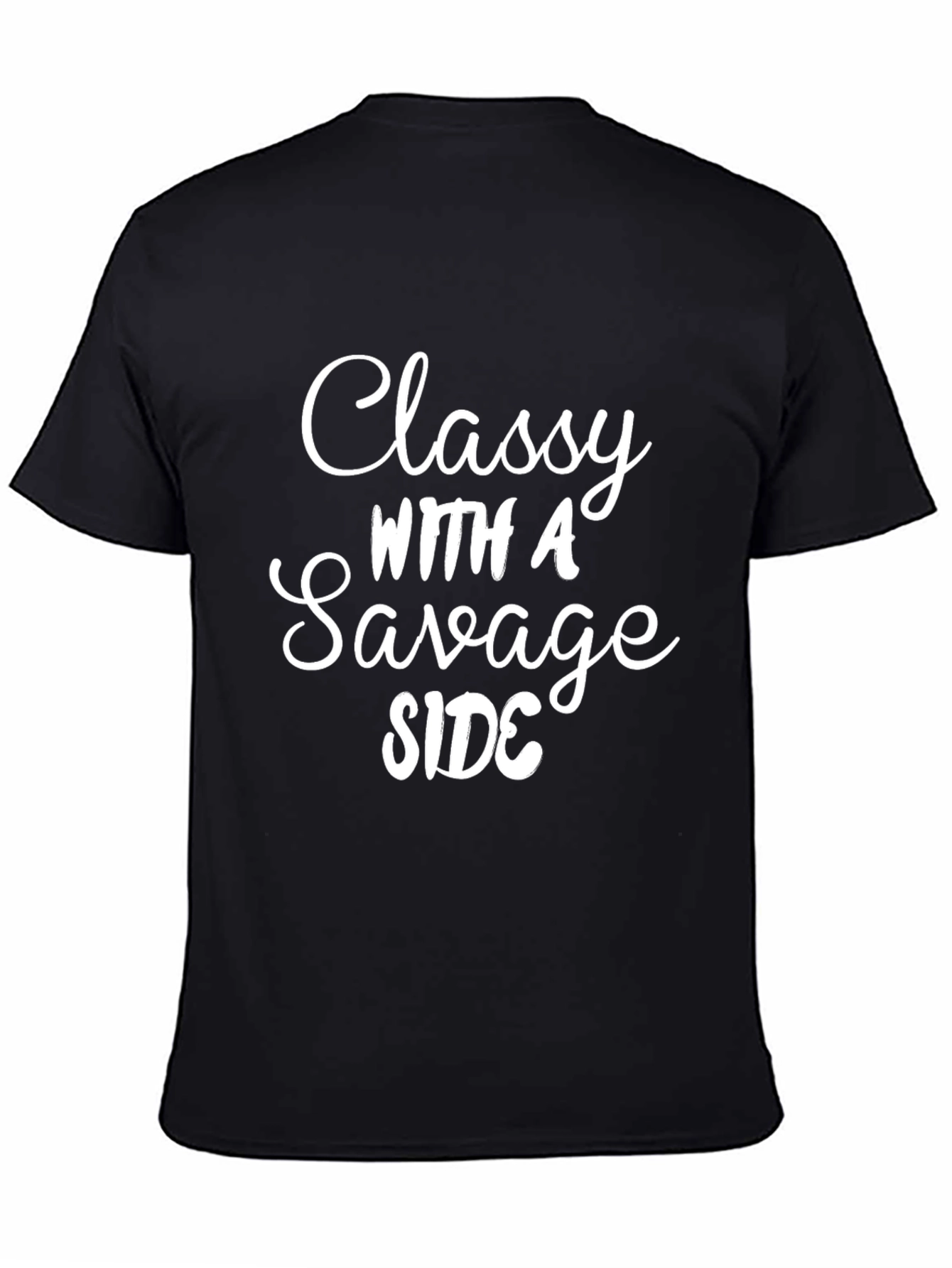 Classy With a Savage Side Black Graphic Tee