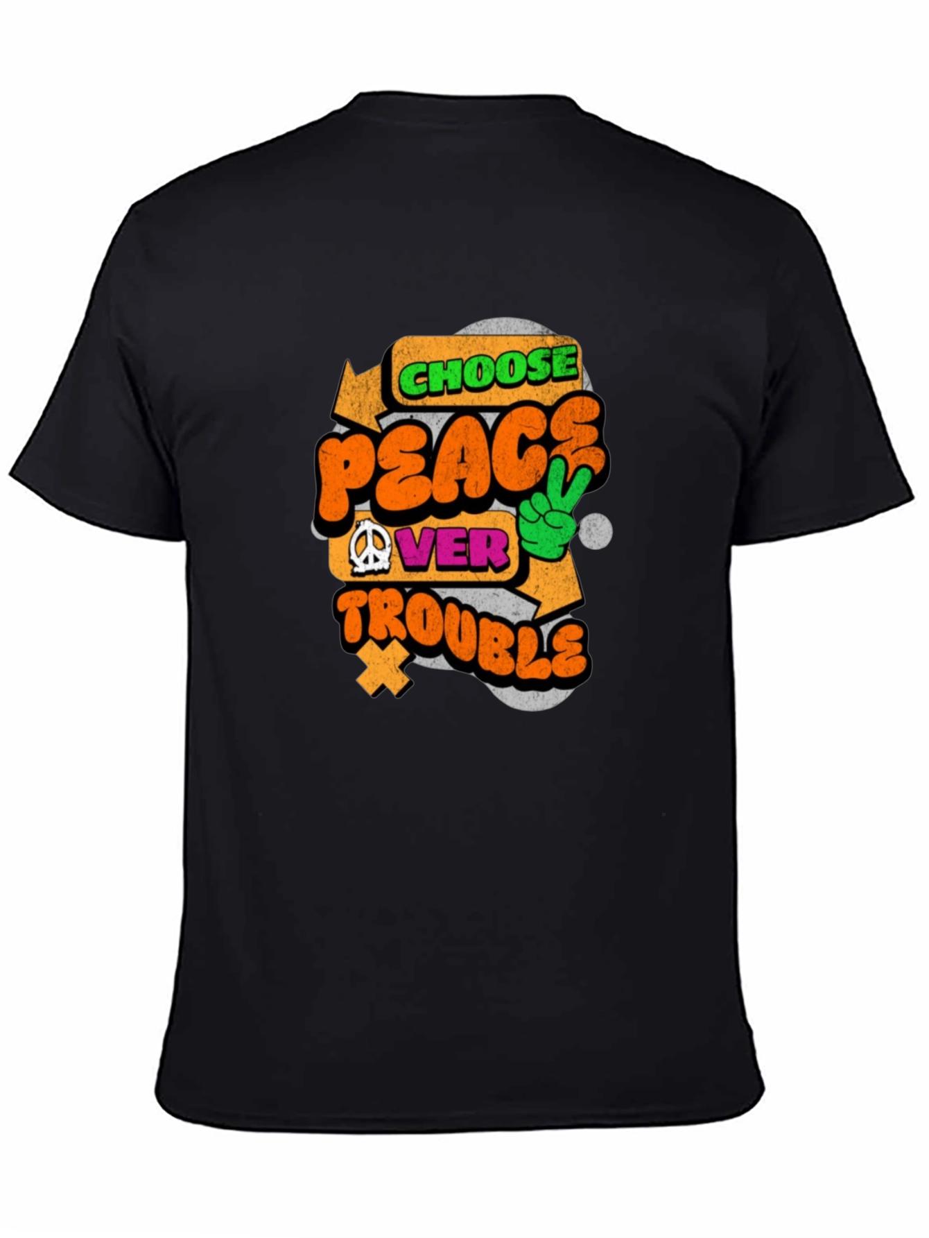 Choose Peace Over Trouble Graphic Tee