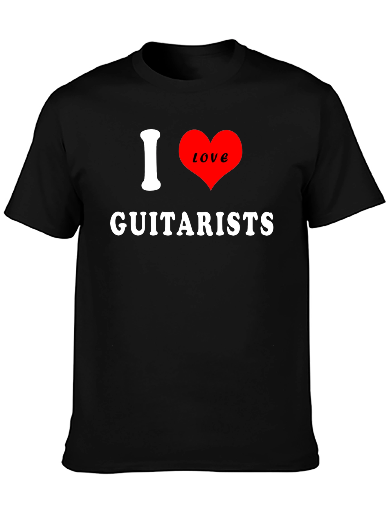 I Love Guitarists T-Shirt
