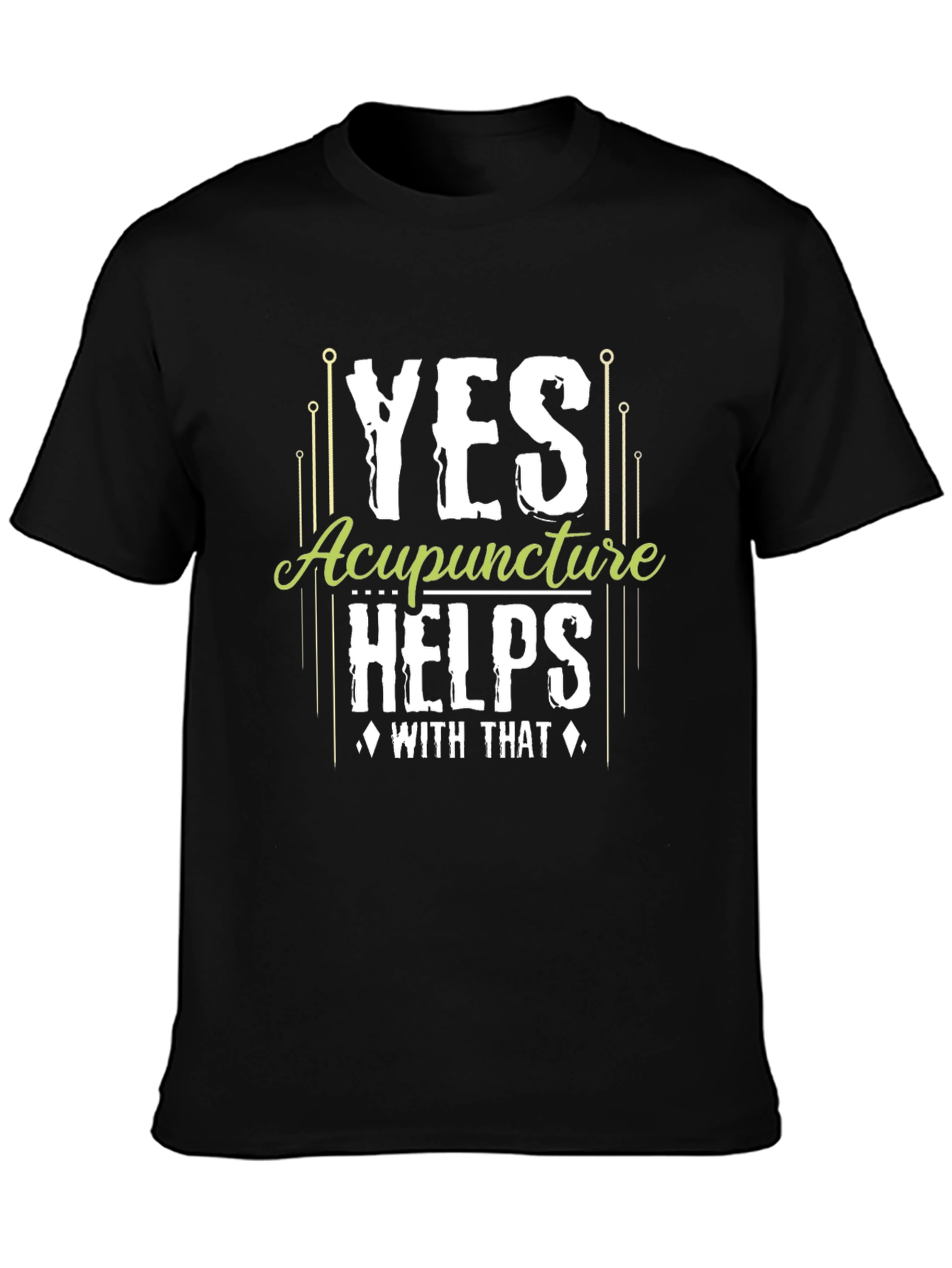Acupuncture Helps Black Graphic T-Shirt