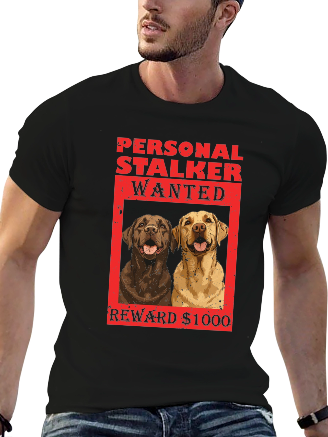 Personal Stalker Dogs Wanted T-Shirt