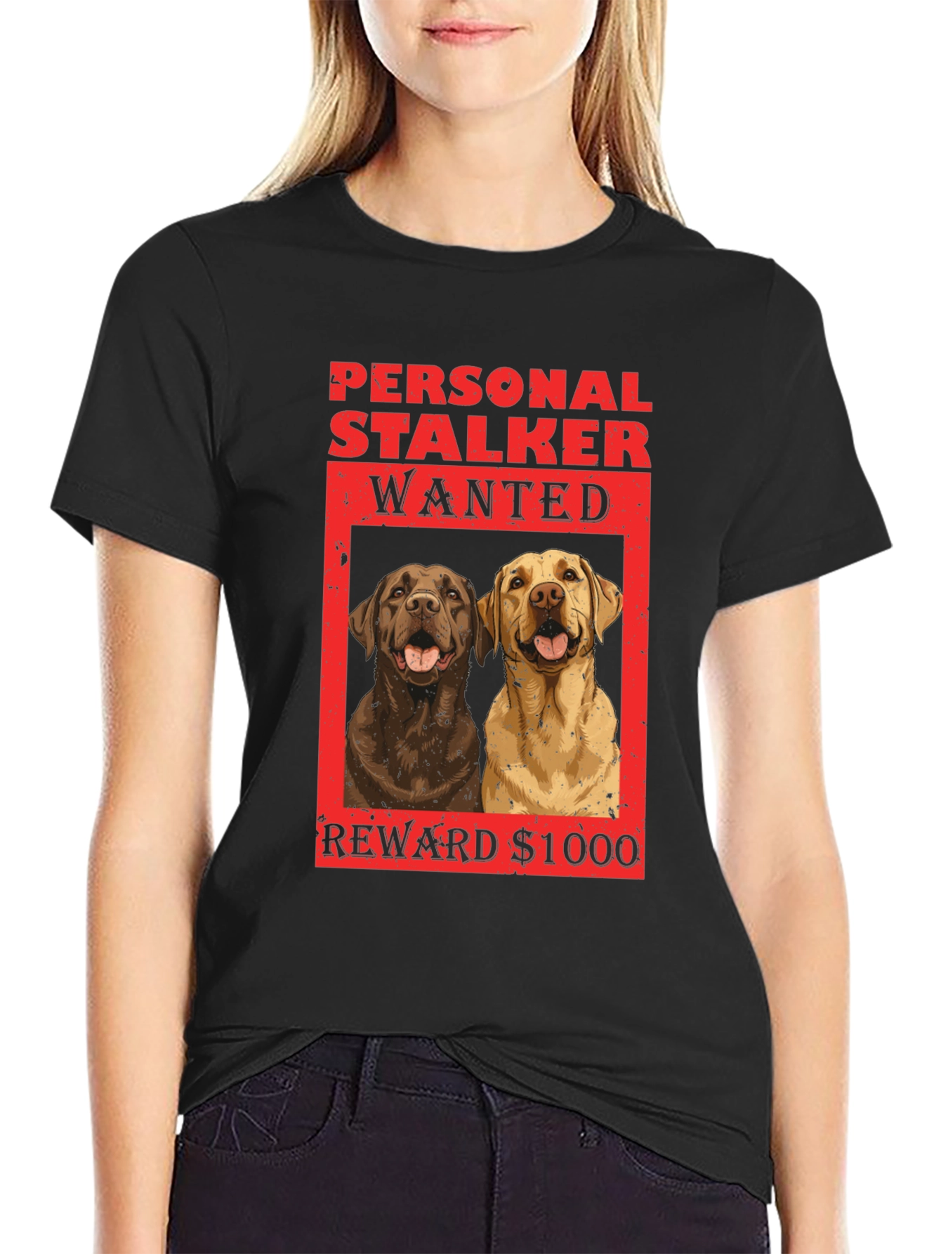 Personal Stalker Dogs Wanted T-Shirt