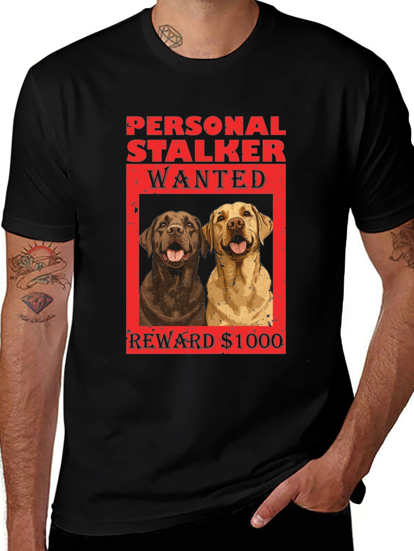 Personal Stalker Dogs Wanted T-Shirt