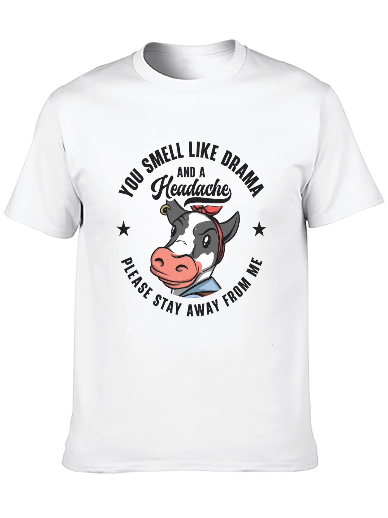 Drama Cow Graphic Tee - Stay Away Shirt
