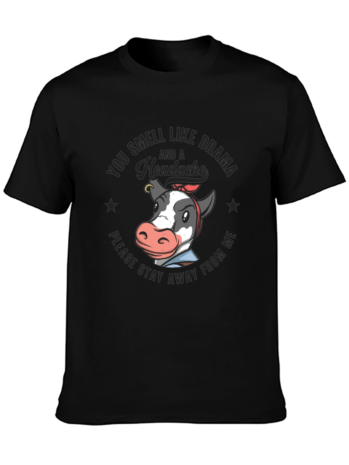 Drama Cow Graphic Tee - Stay Away Shirt