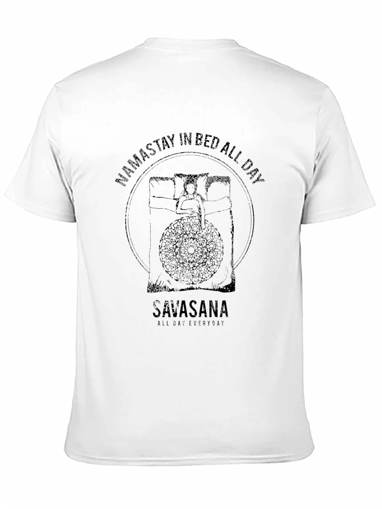 Namastay In Bed All Day Black T-Shirt