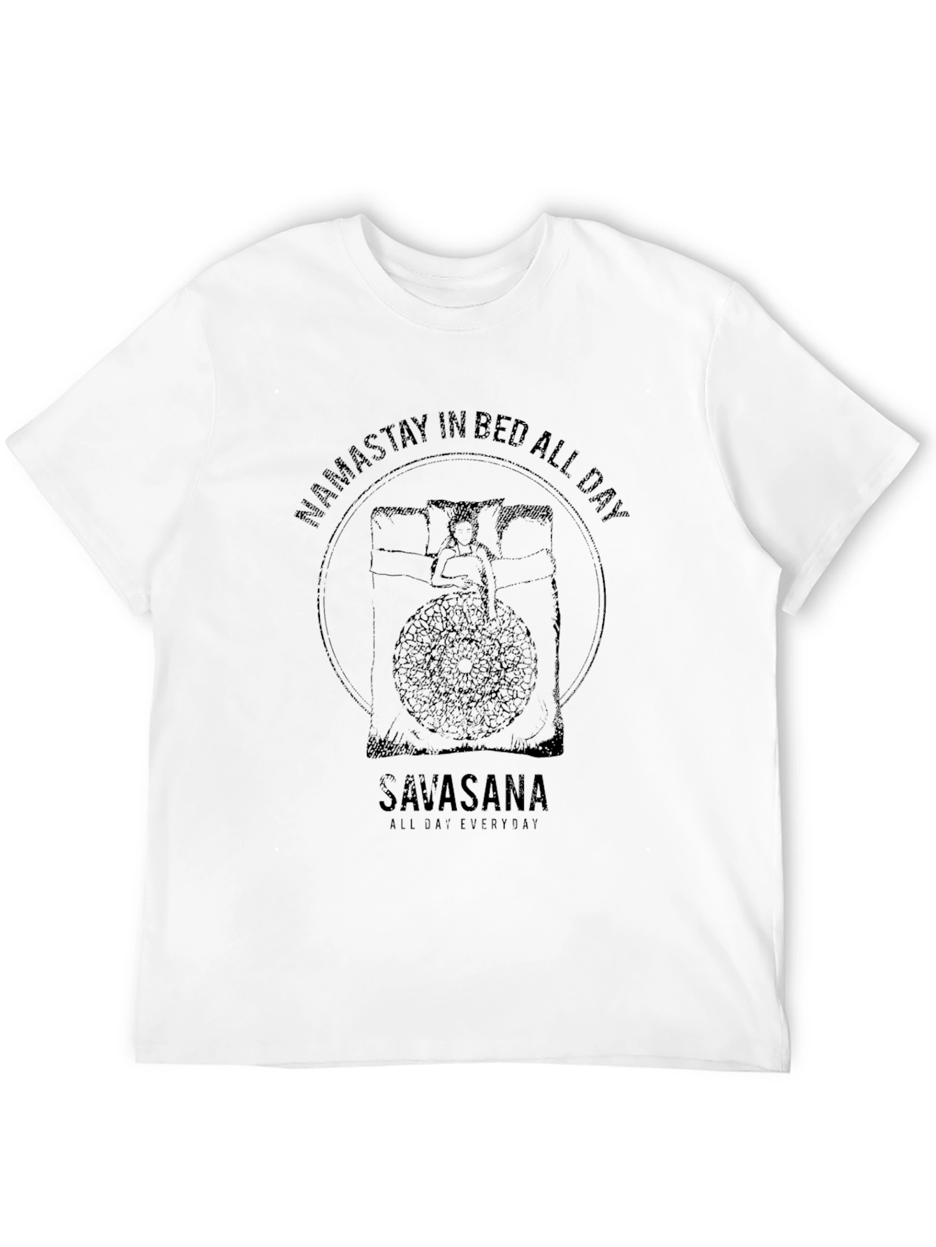 Namastay In Bed All Day Black T-Shirt