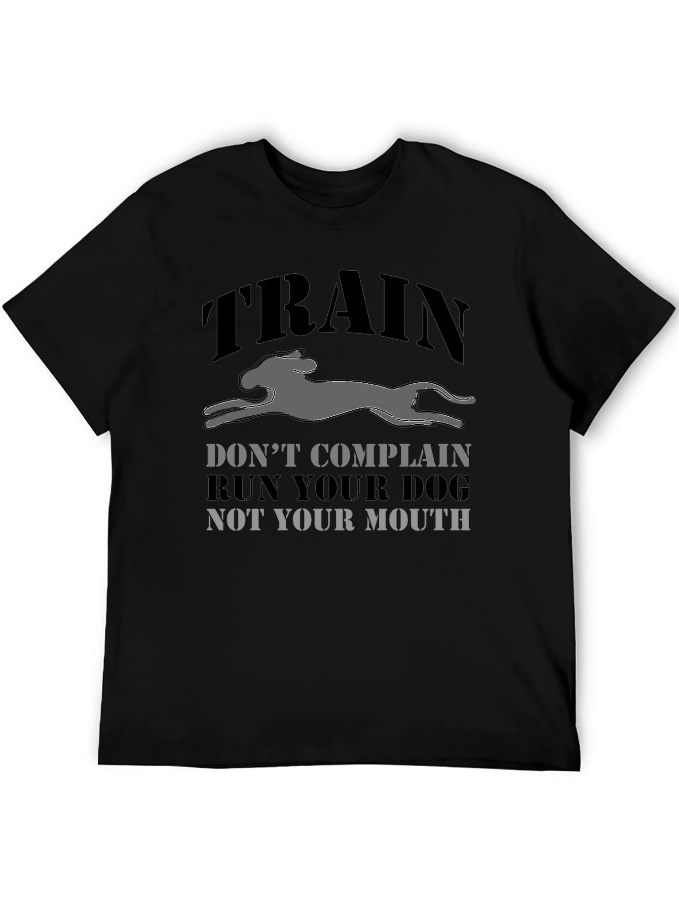 Train Your Dog Graphic T-Shirt