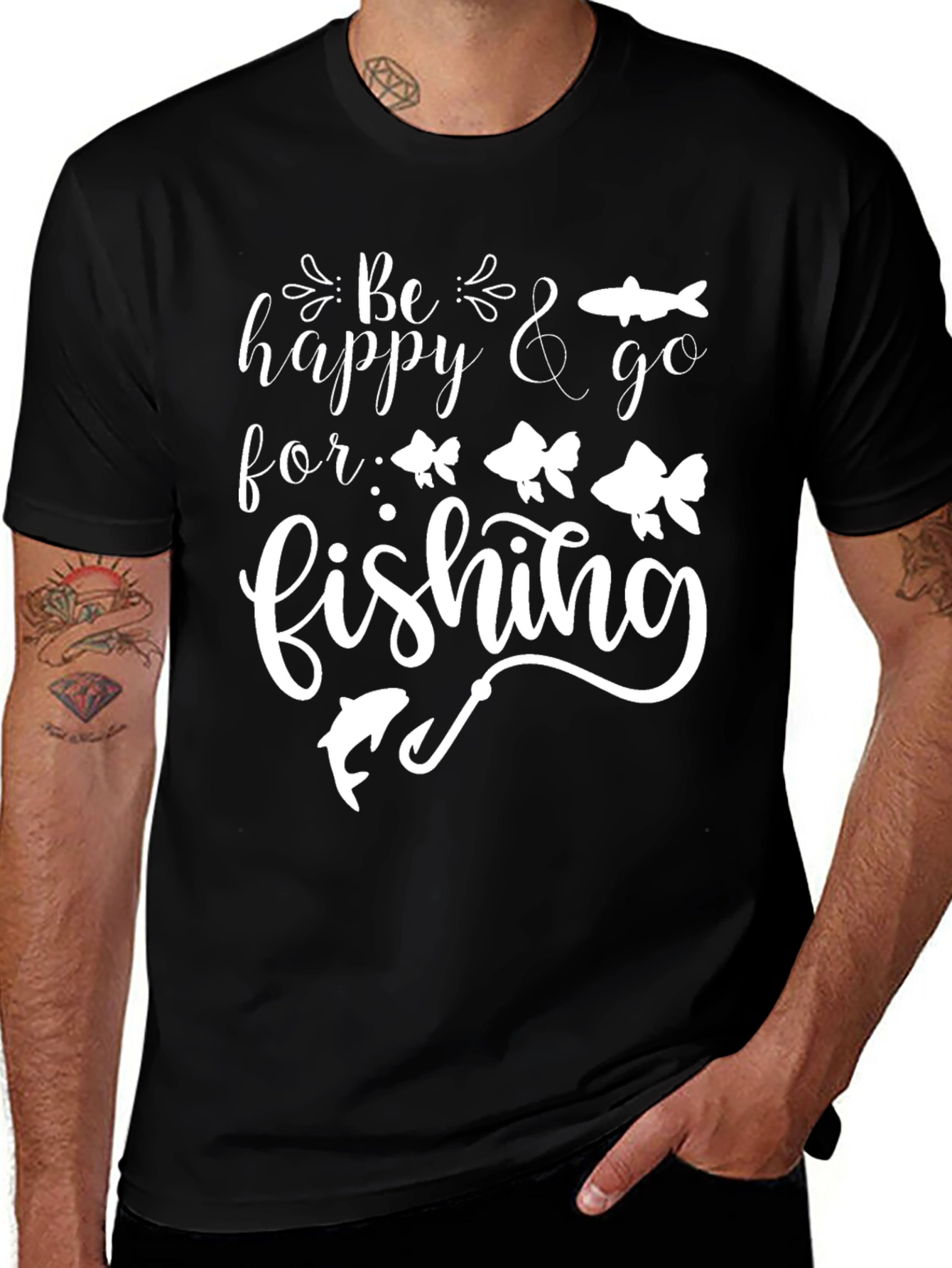 Be Happy & Go Fishing T-Shirt