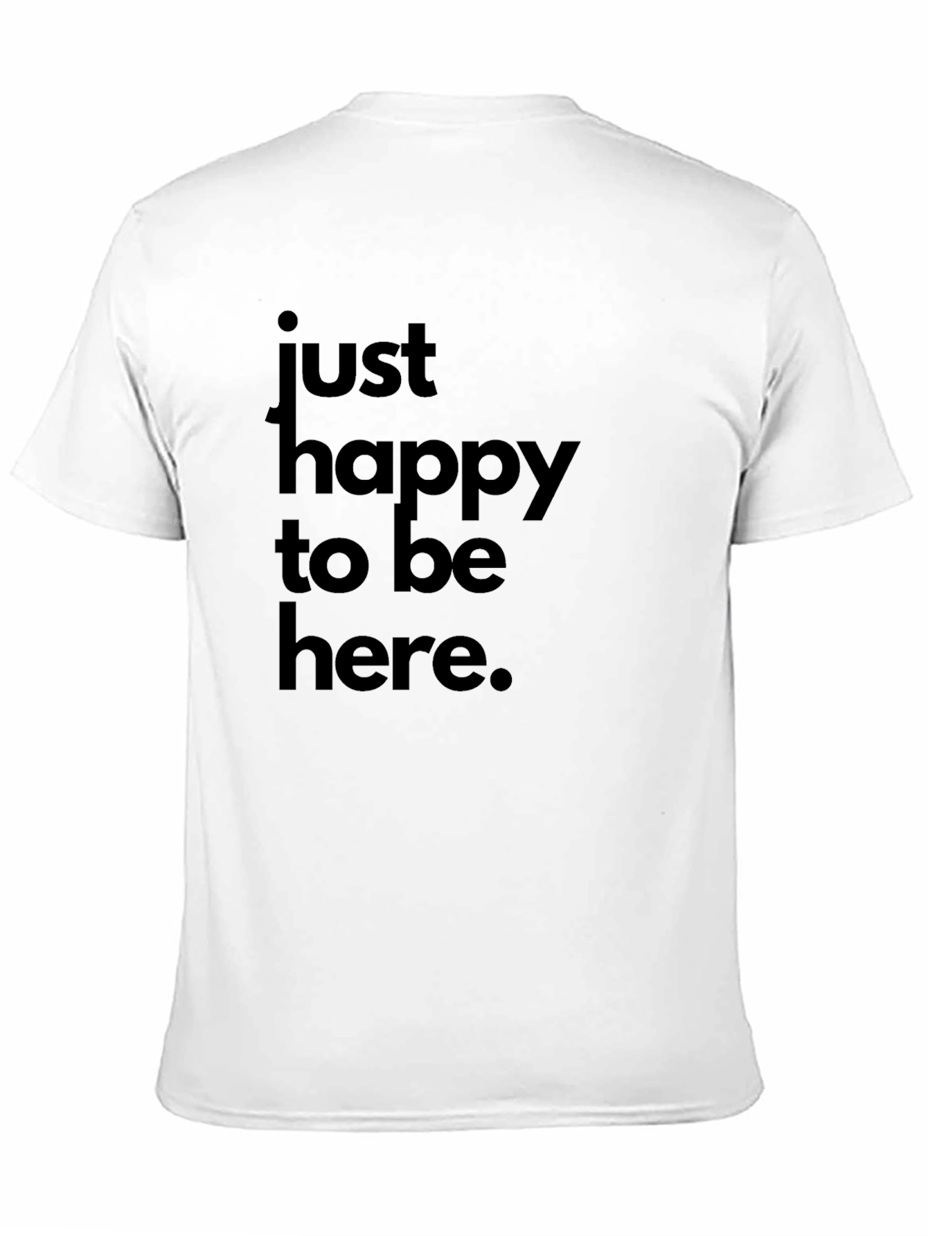 Just Happy to Be Here Black Graphic Tee