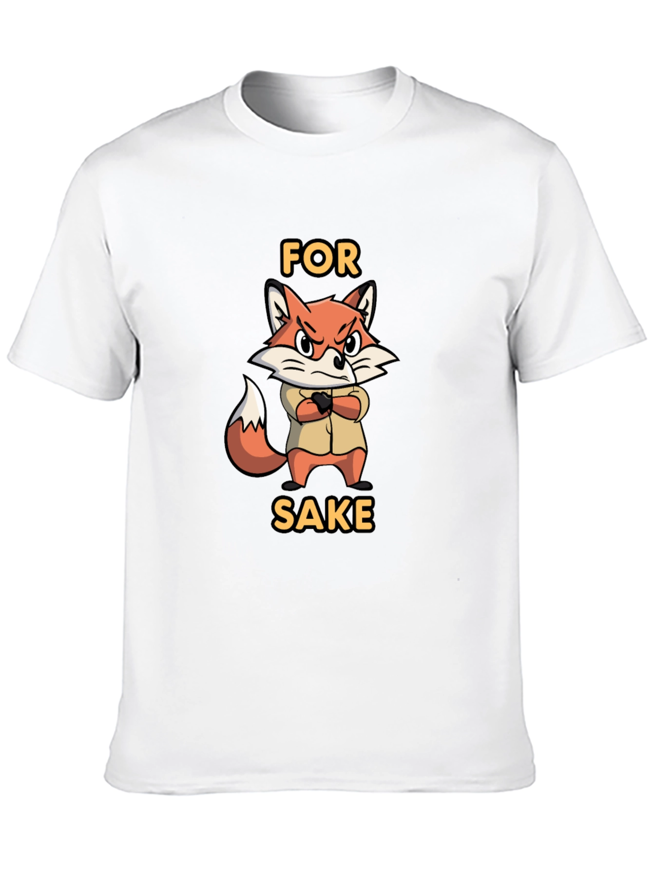 For Fox Sake Funny Graphic T-Shirt