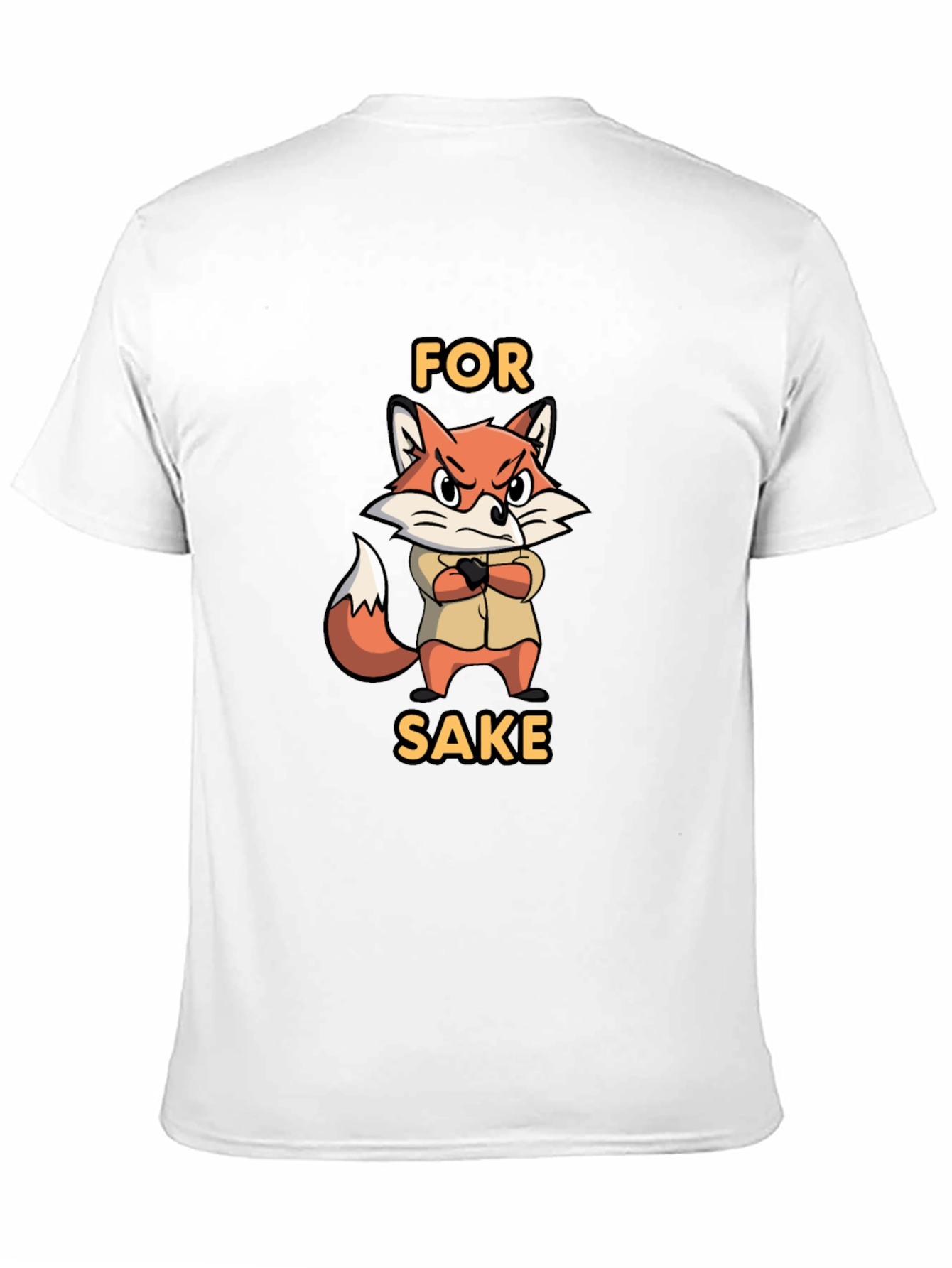 For Fox Sake Funny Graphic T-Shirt