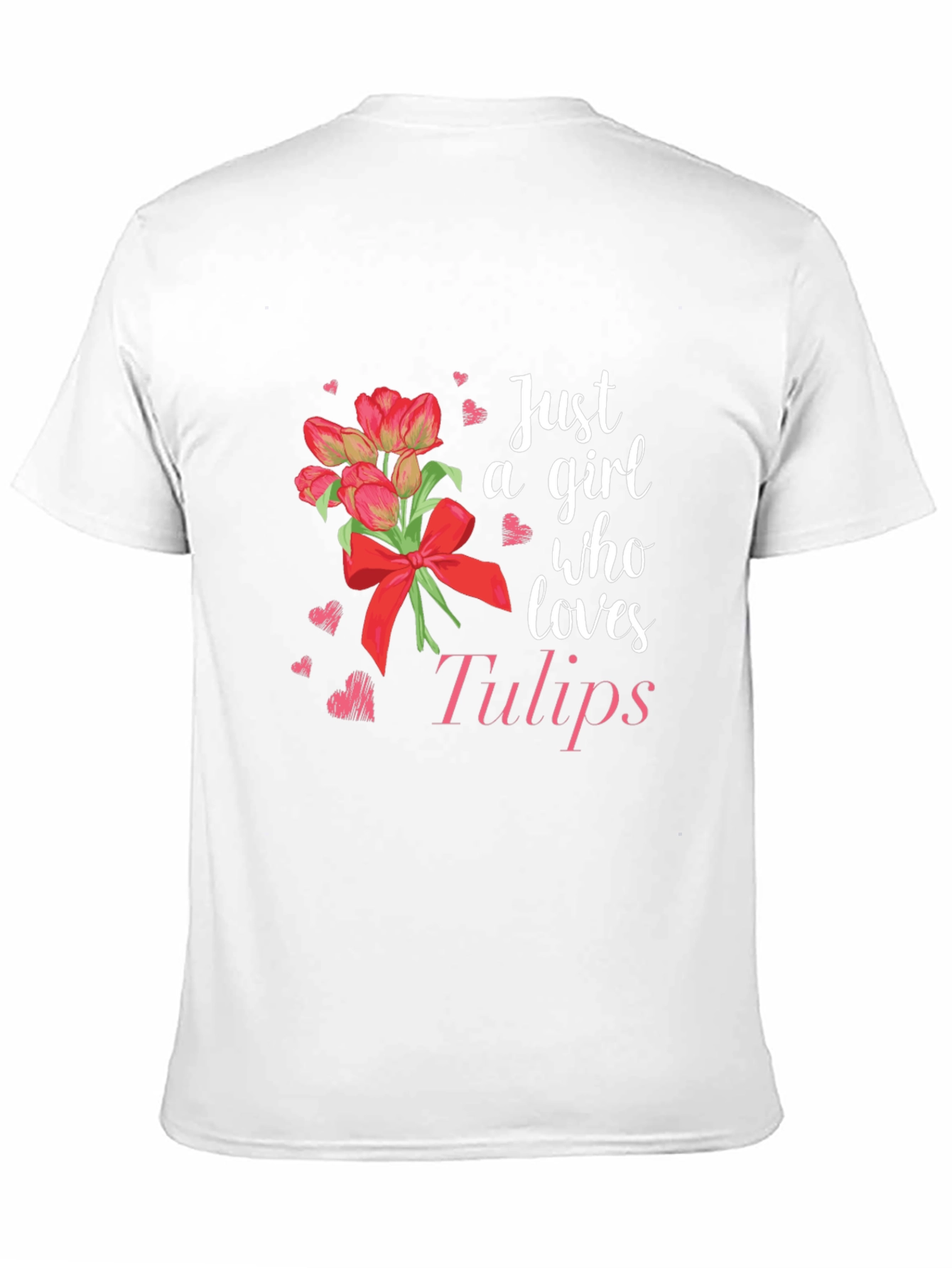 Just A Girl Who Loves Tulips Graphic T-Shirt