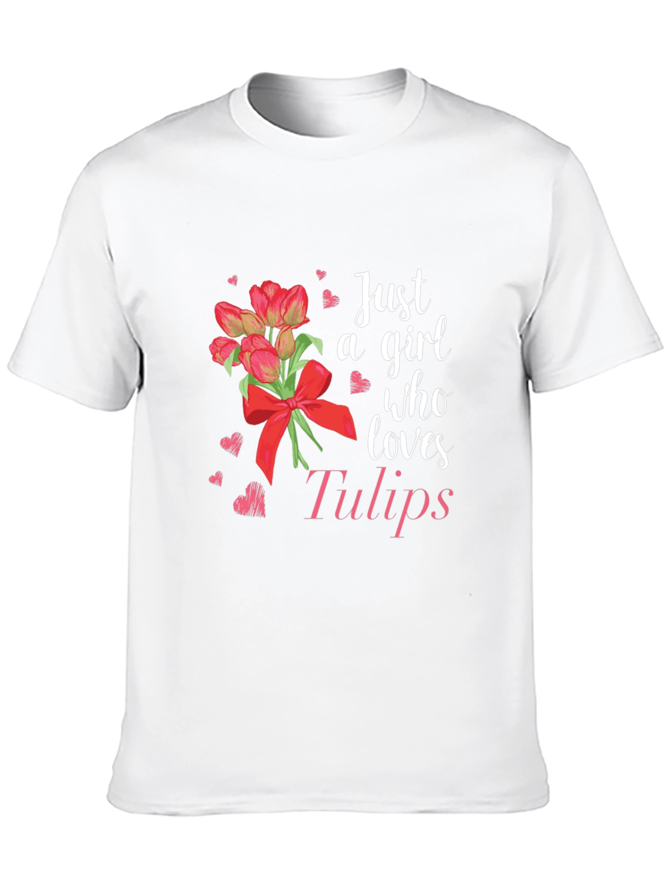 Just A Girl Who Loves Tulips Graphic T-Shirt