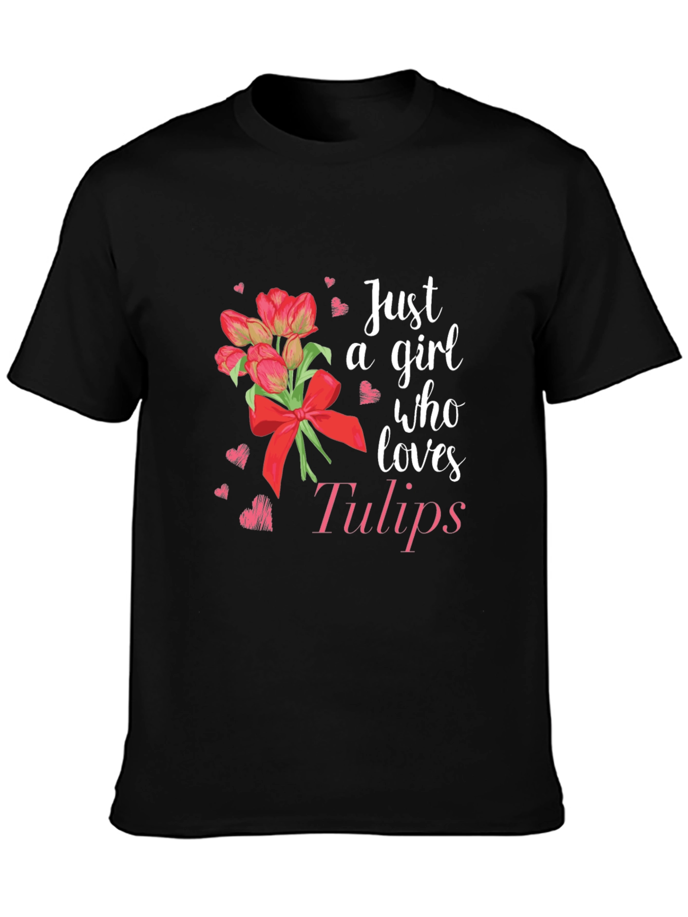 Just A Girl Who Loves Tulips Graphic T-Shirt