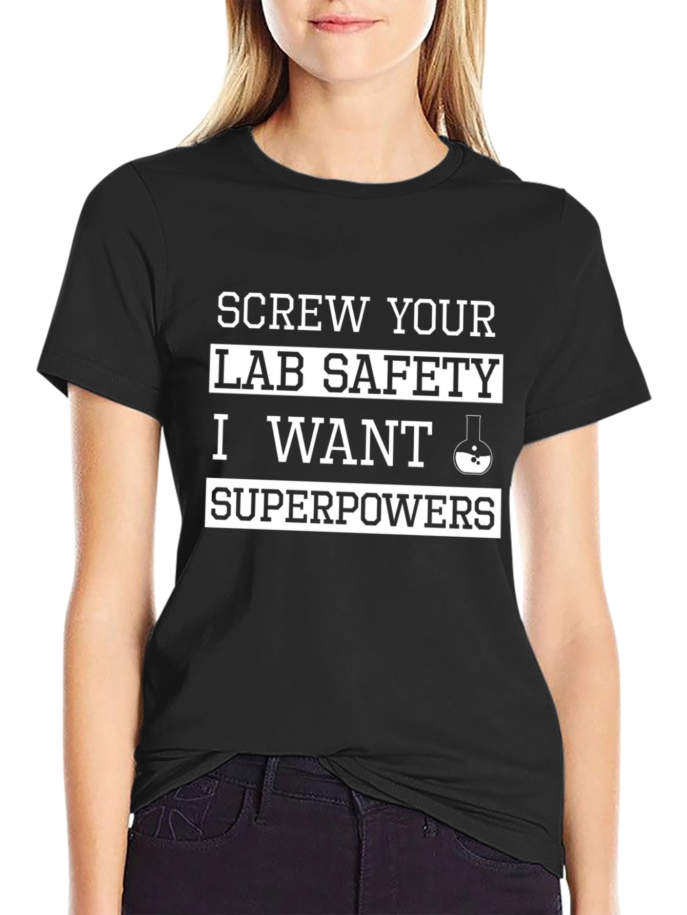 Screw Lab Safety T-Shirt - Superpowers Funny Science Tee