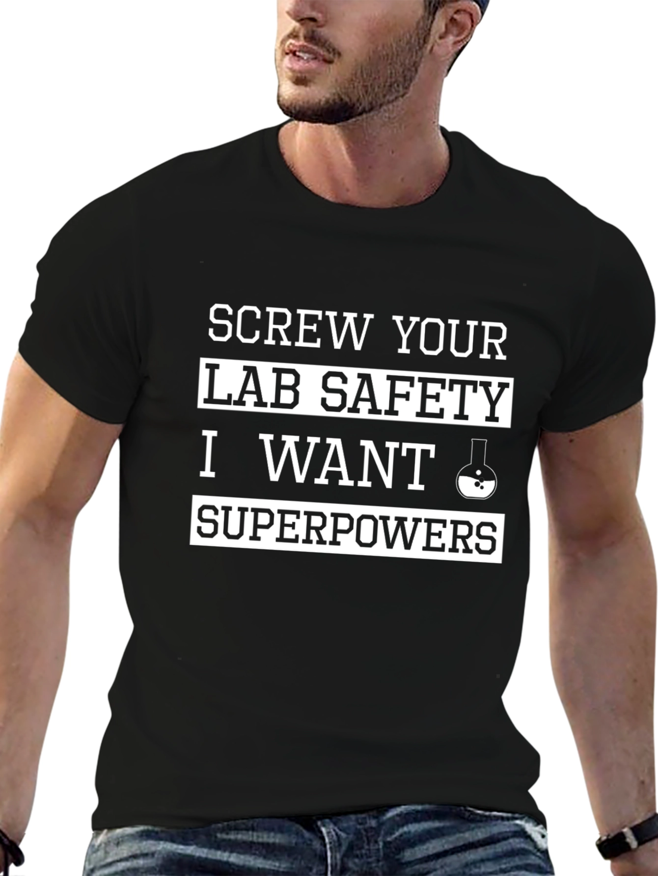 Screw Lab Safety T-Shirt - Superpowers Funny Science Tee
