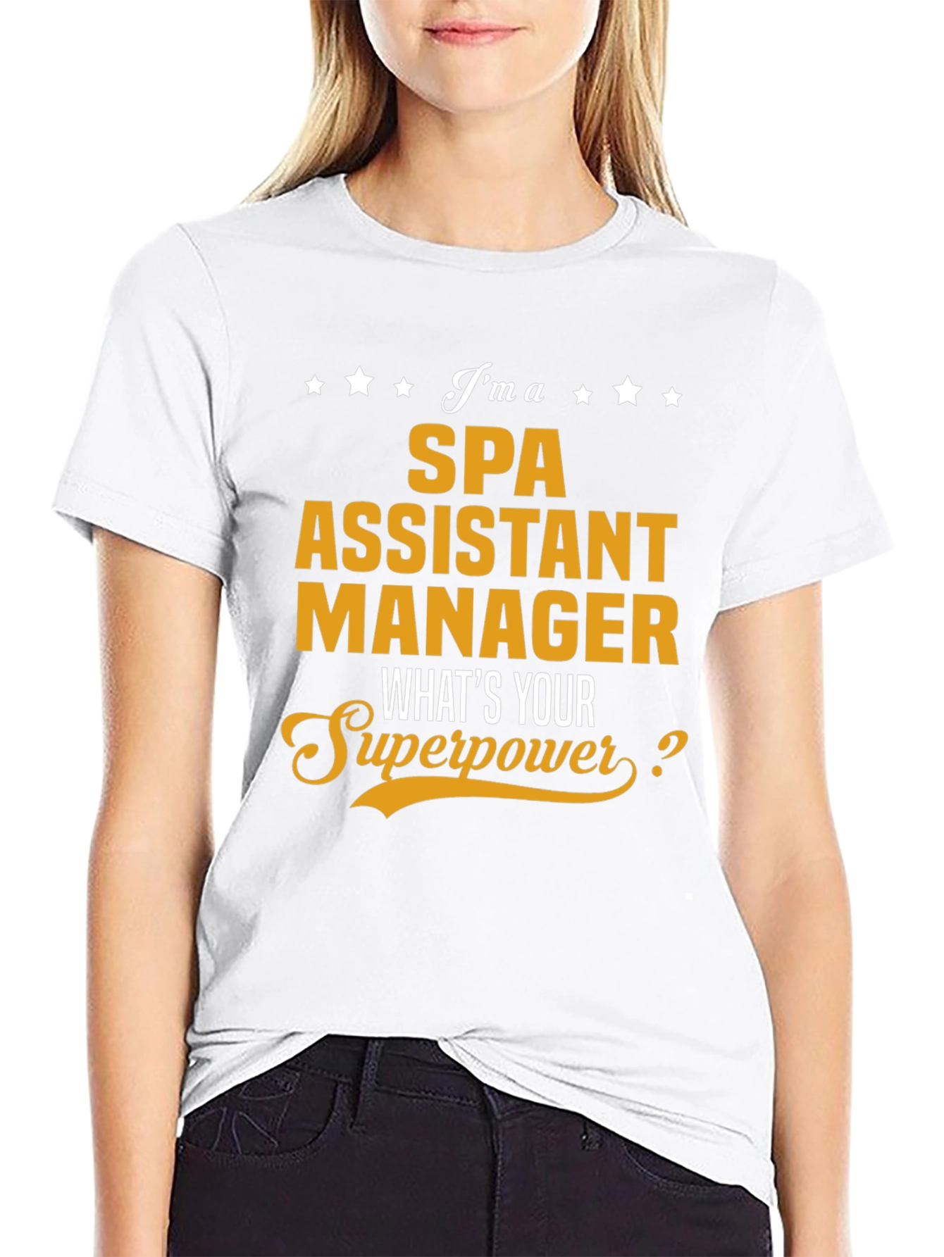 Spa Assistant Manager Superpower Tee