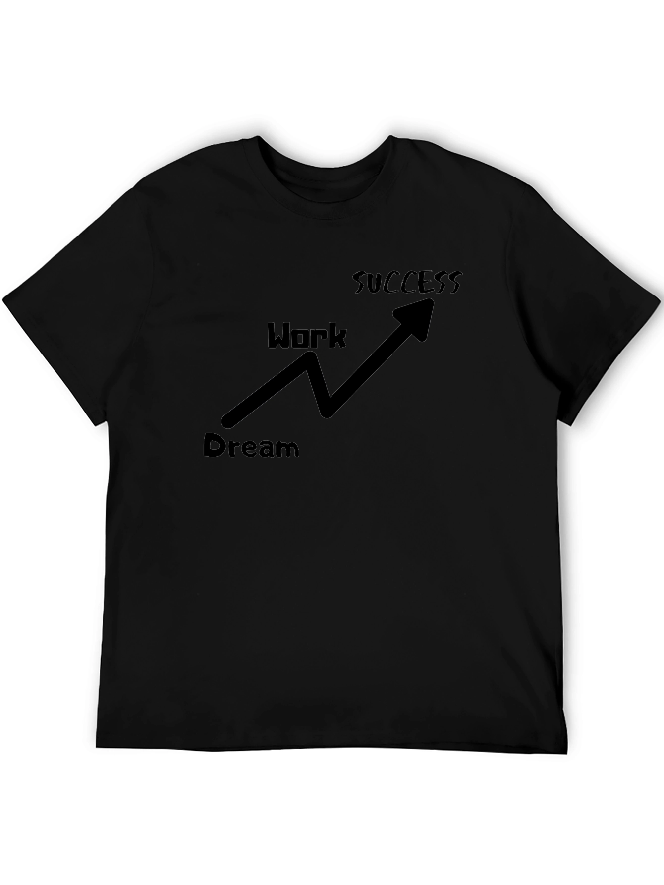 Dream Work Success Black Graphic Tee