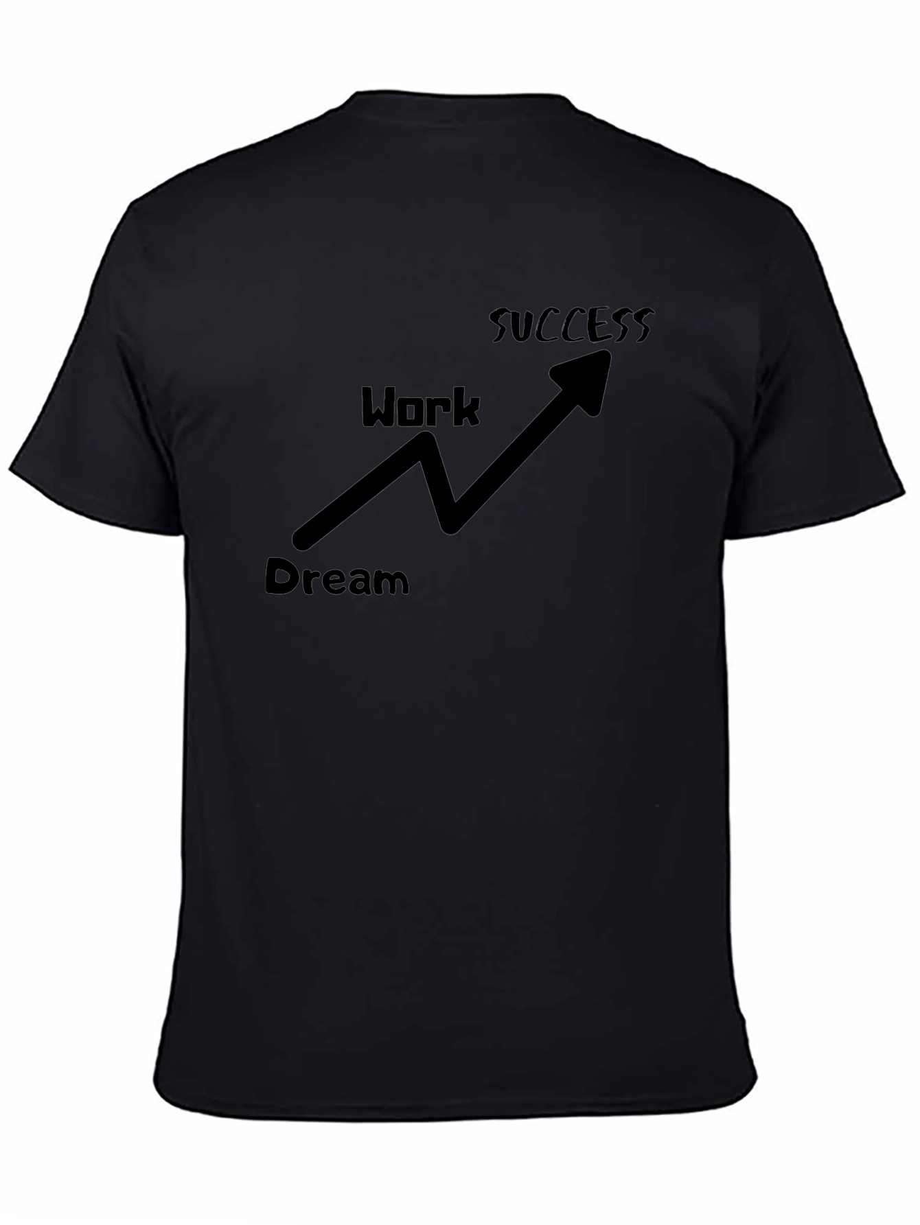Dream Work Success Black Graphic Tee