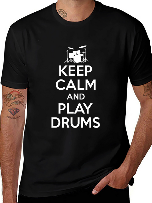 Keep Calm & Play Drums Graphic Tee - Musicians T-Shirt
