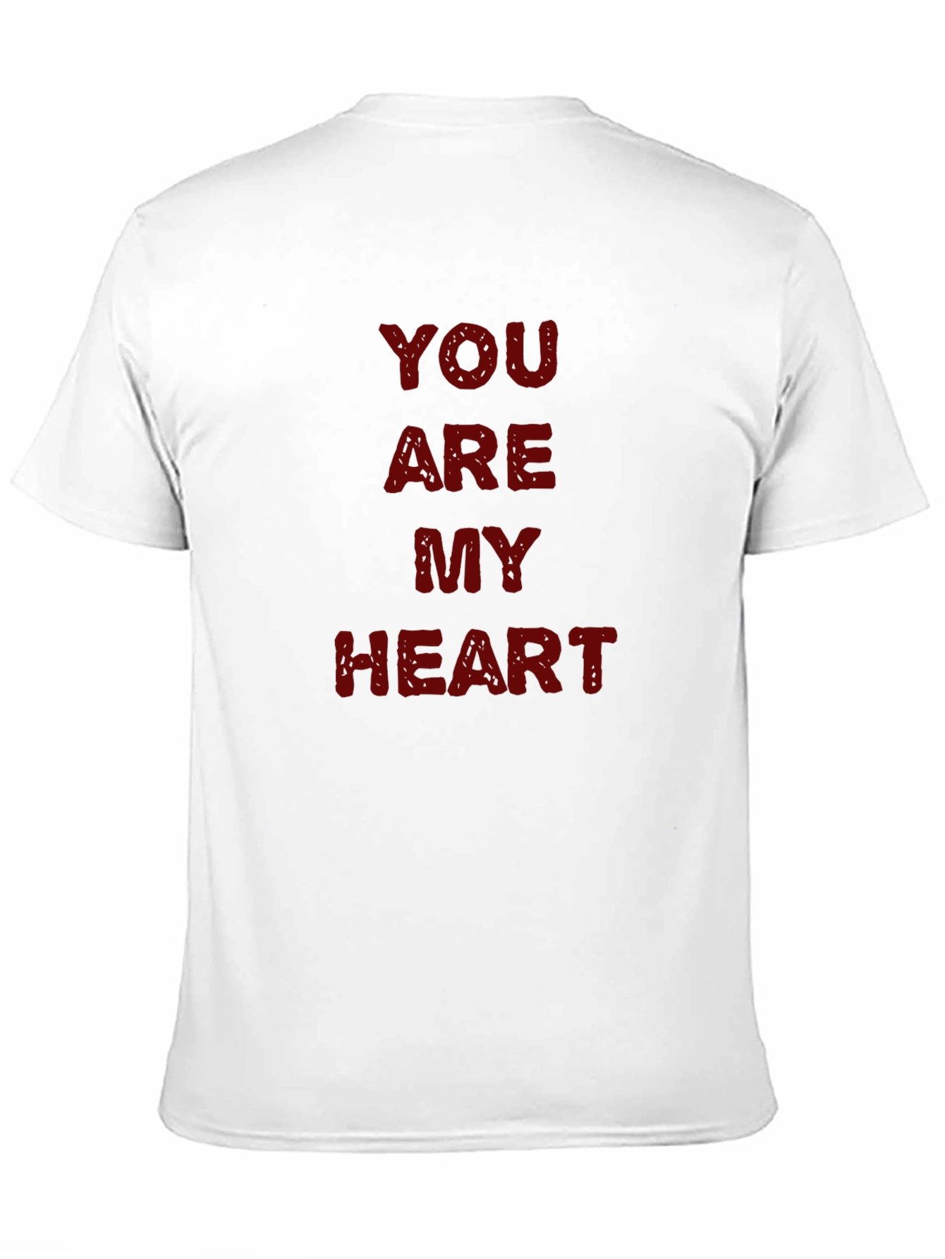 You Are My Heart - Graphic Print T-Shirt