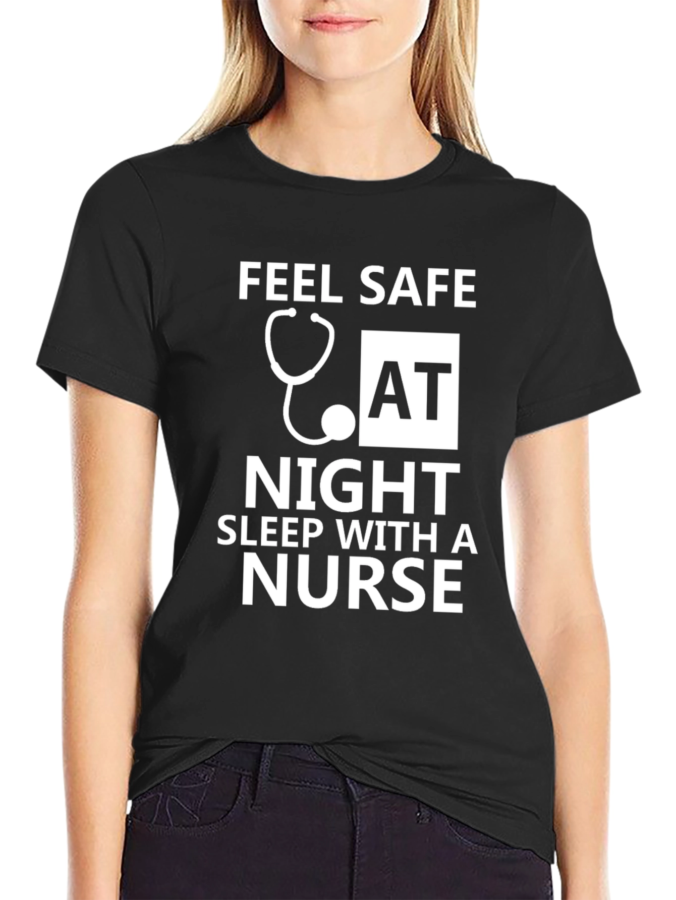 Feel Safe Sleep With a Nurse Graphic Tee