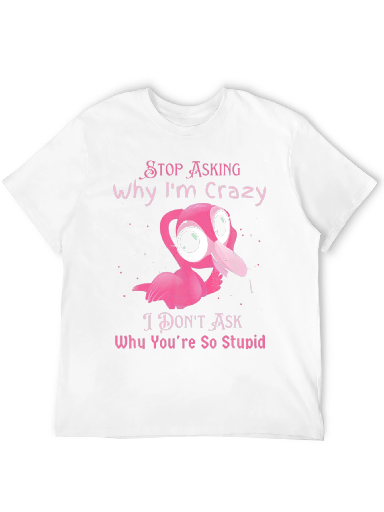 Crazy Flamingo Graphic T-Shirt