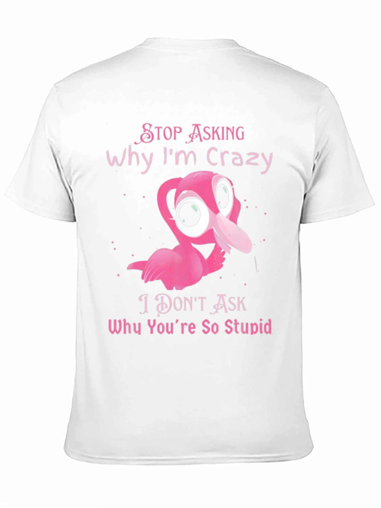Crazy Flamingo Graphic T-Shirt