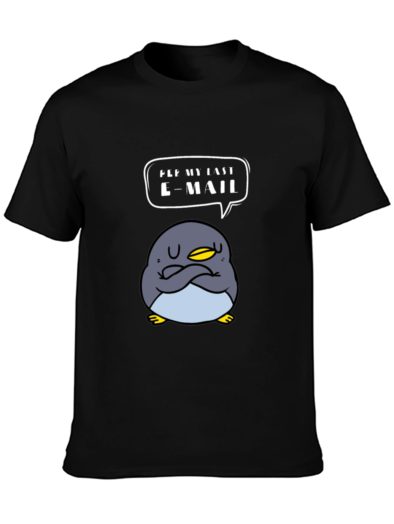 Funny Penguin T-Shirt - Read My Last Email