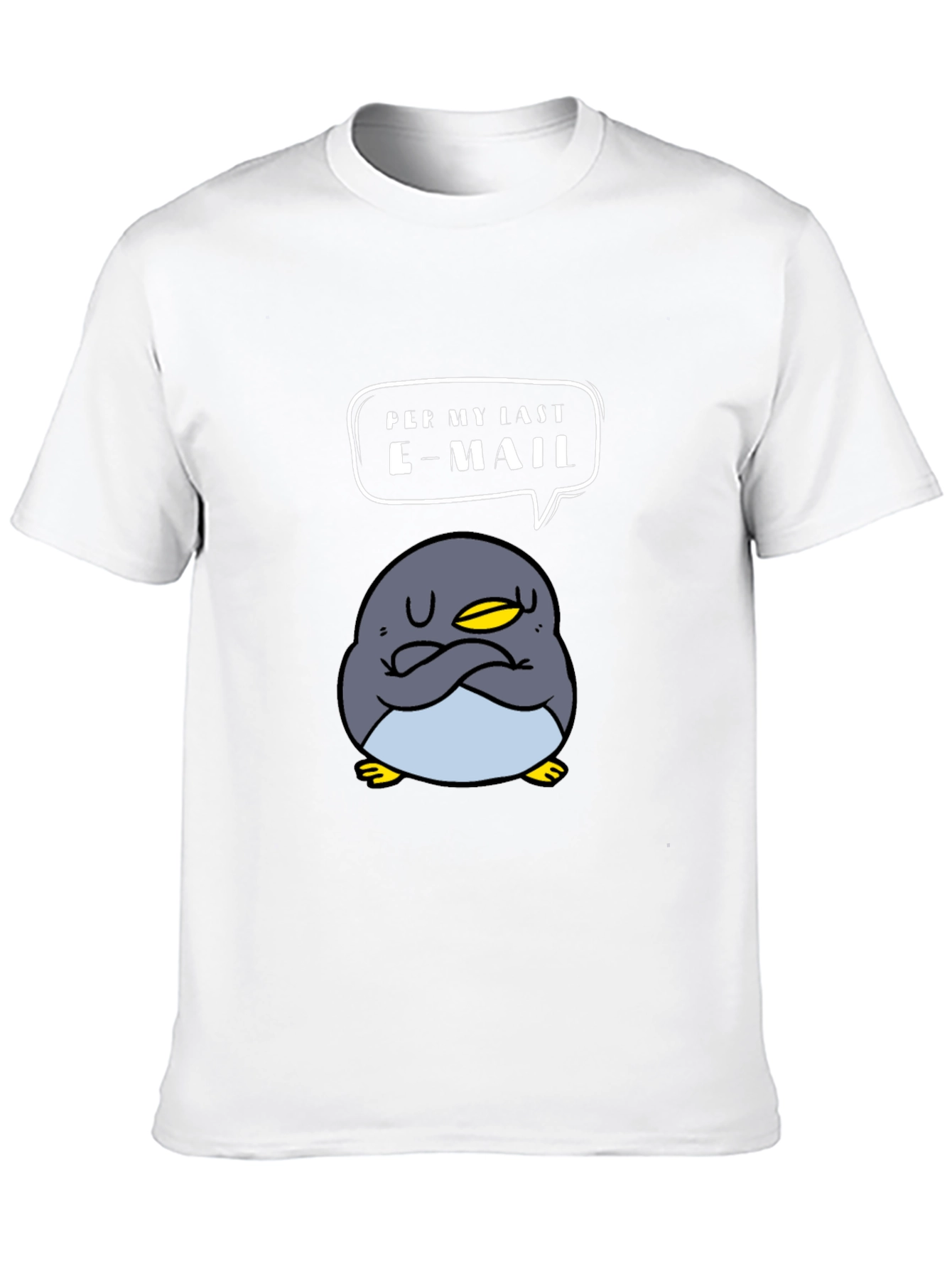 Funny Penguin T-Shirt - Read My Last Email