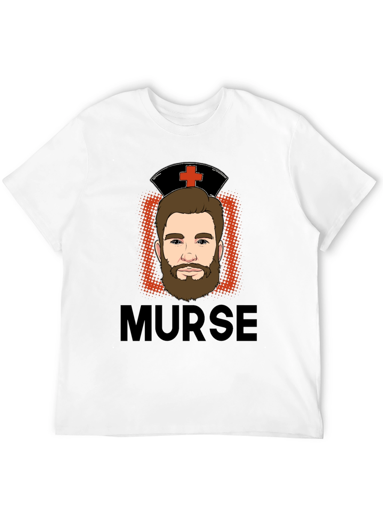 Murse Funny Male Nurse T-Shirt