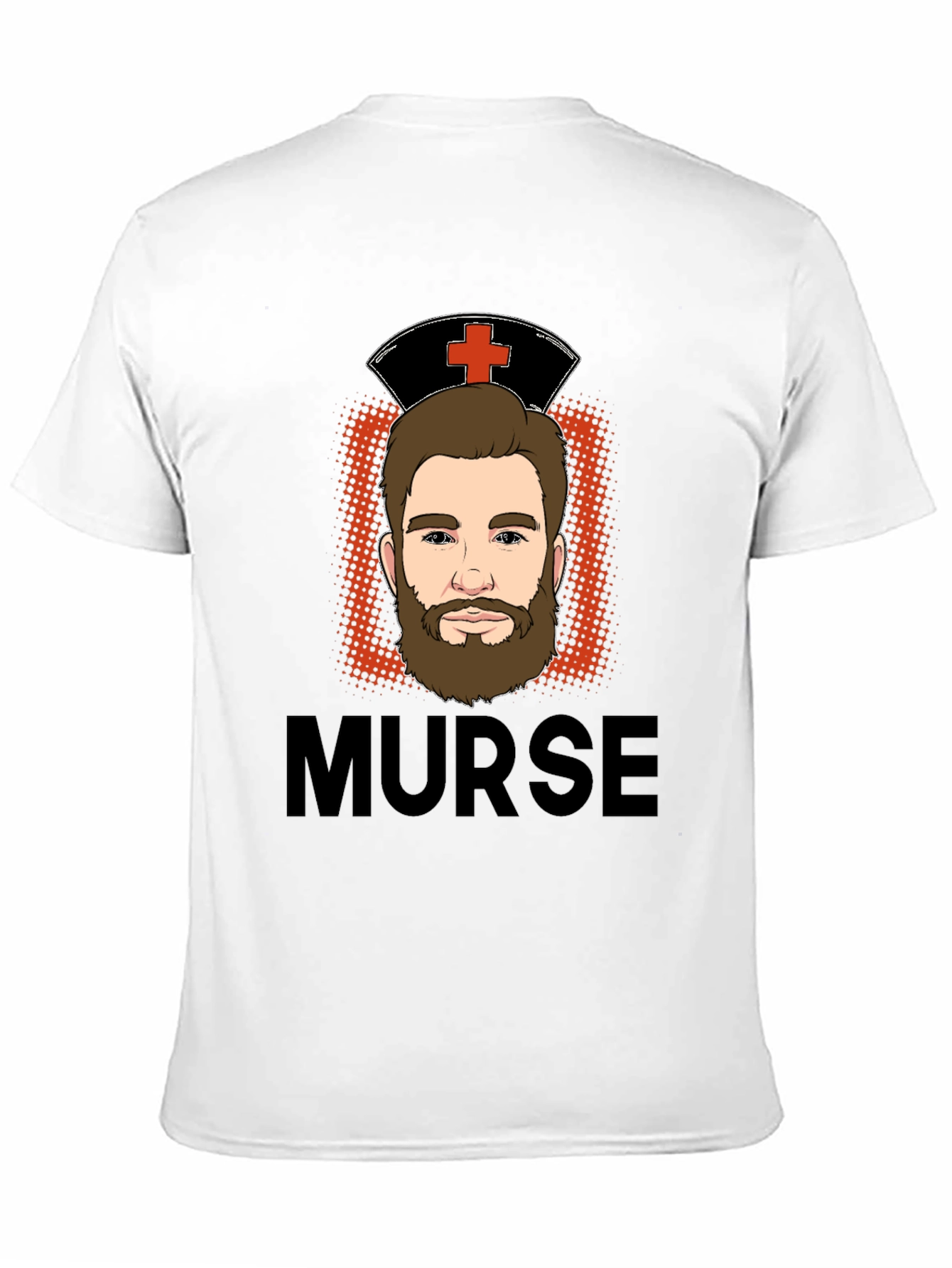 Murse Funny Male Nurse T-Shirt