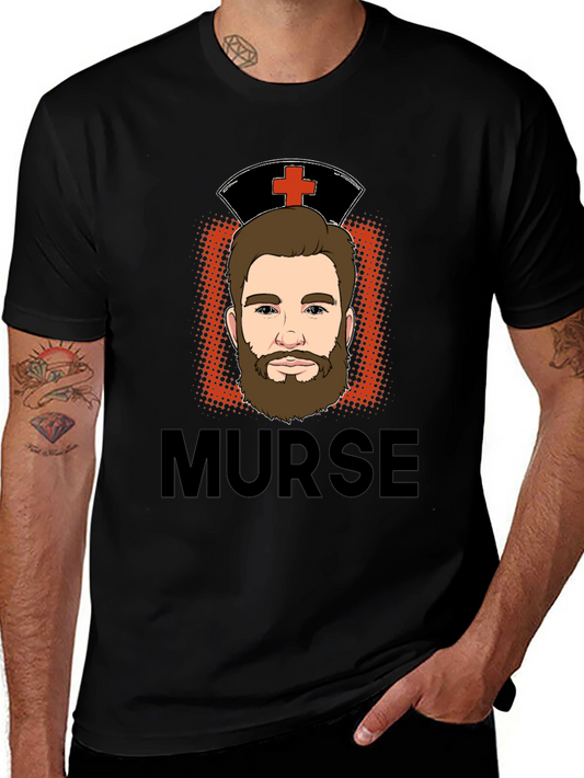 Murse Funny Male Nurse T-Shirt