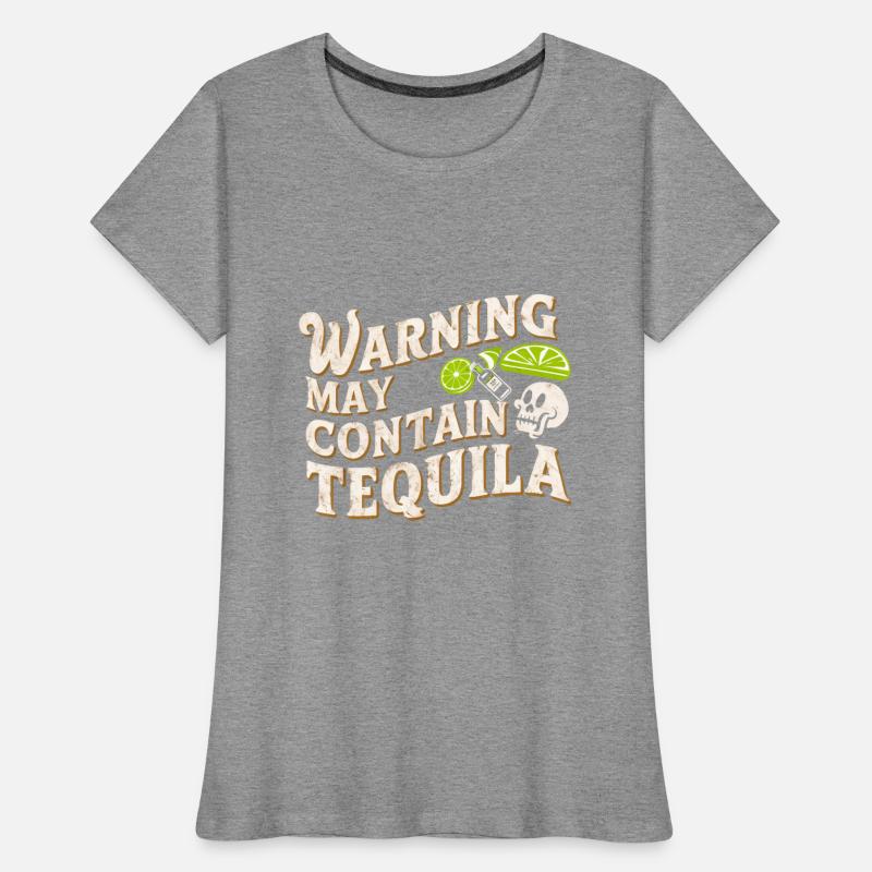 Warning May Contain Tequila 13