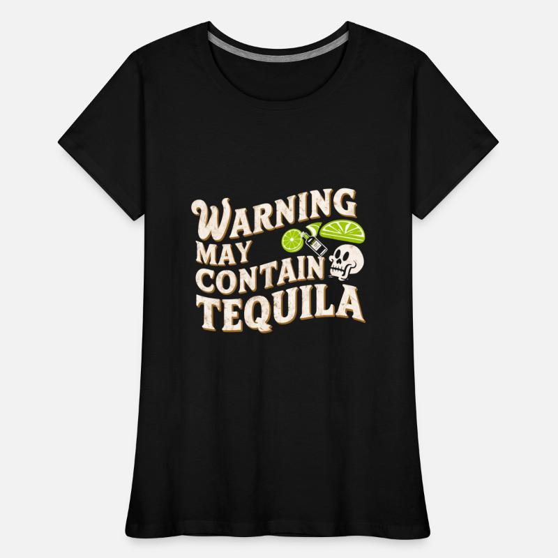Warning May Contain Tequila 13