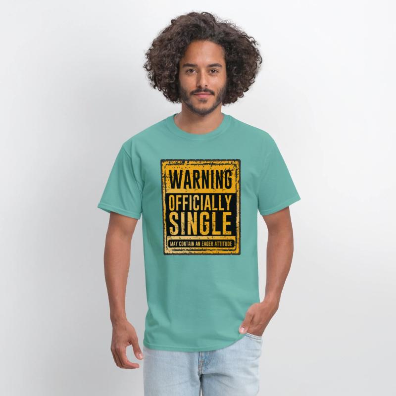 Warning Officially Single May Contain An Eager